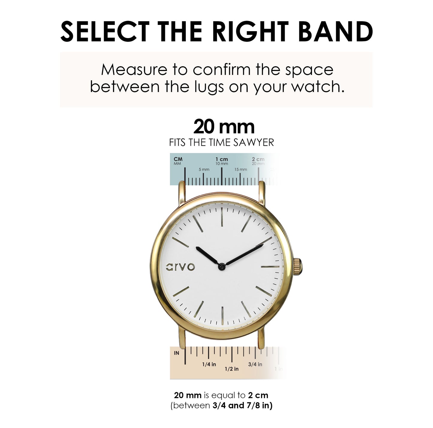Graphic illustrating how to choose the correct size Arvo Time Sawyer replacement watch bands and straps